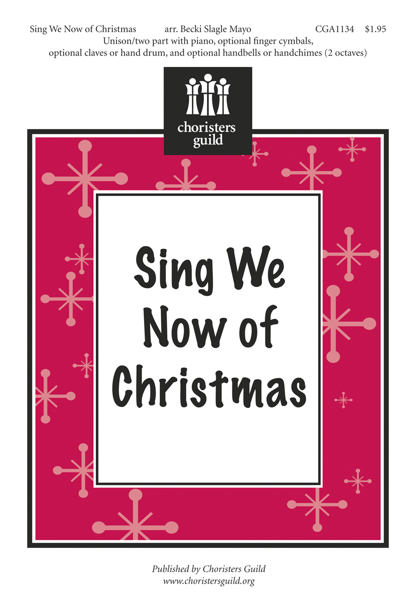 Sing We Now of Christmas