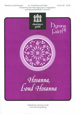 Hosanna, Loud Hosanna