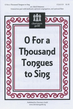 O For a Thousand Tongues to Sing