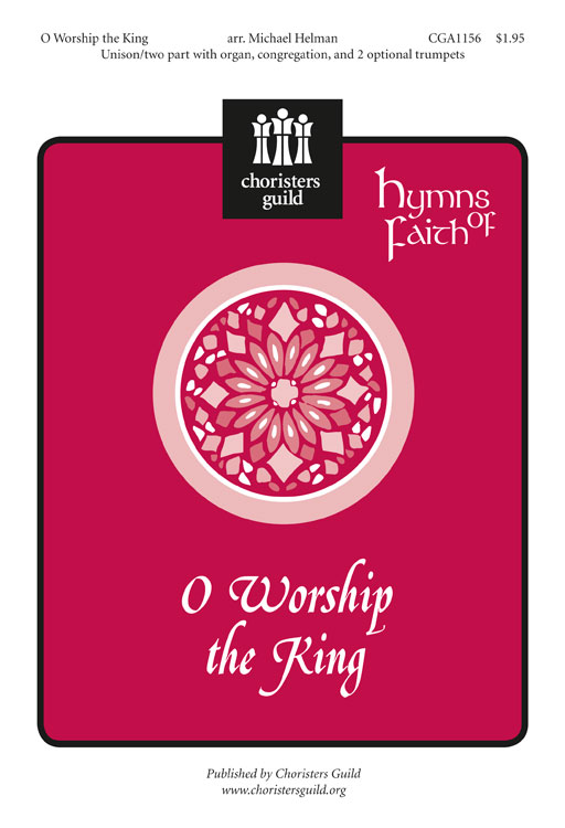 O Worship the King