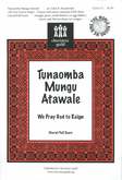 Tunaomba Mungu Atawale We Pray God to Reign