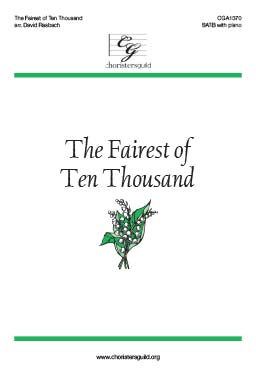 The Fairest of Ten Thousand