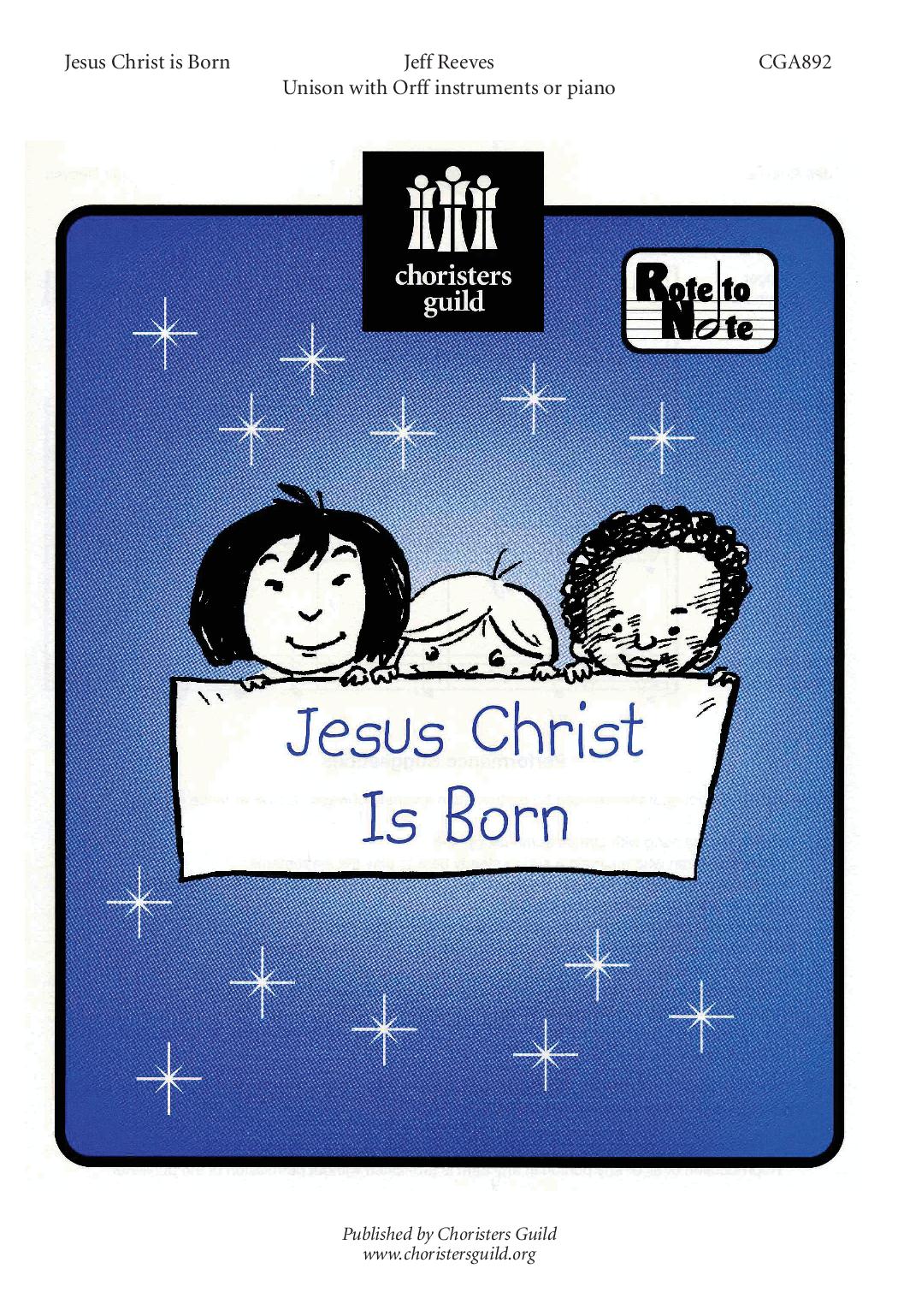 Jesus Christ Is Born