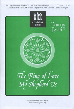 The King of Love My Shepherd Is