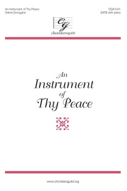 An Instrument of Thy Peace (SATB)