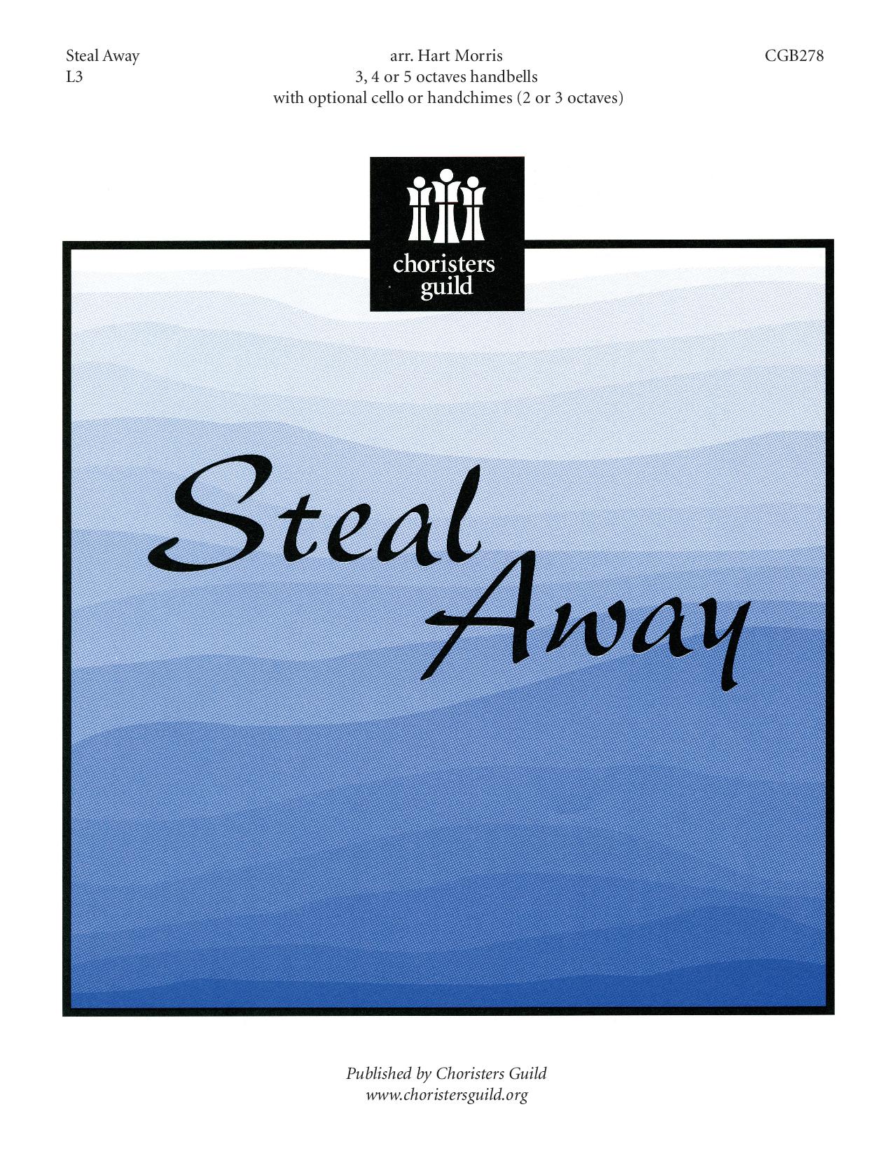 Steal Away