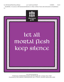 Let All Mortal Flesh Keep Silence