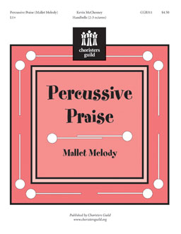 Percussive Praise (Mallet Melody)