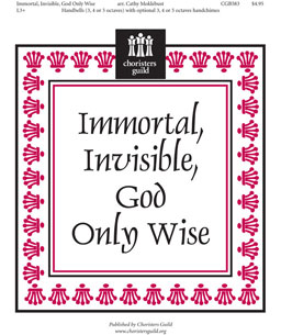 Immortal, Invisible, God Only Wise