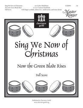 Sing We Now of Christmas; Now the Green Blade Rises (Full Score)