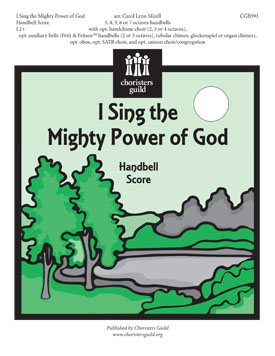 I Sing the Mighty Power of God (Handbell Score)