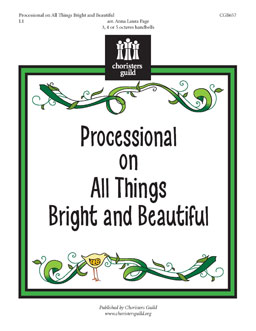 Processional on All Things Bright and Beautiful