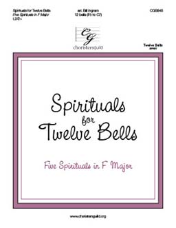 Spirituals for Twelve Bells (Five Spirituals in F Major)