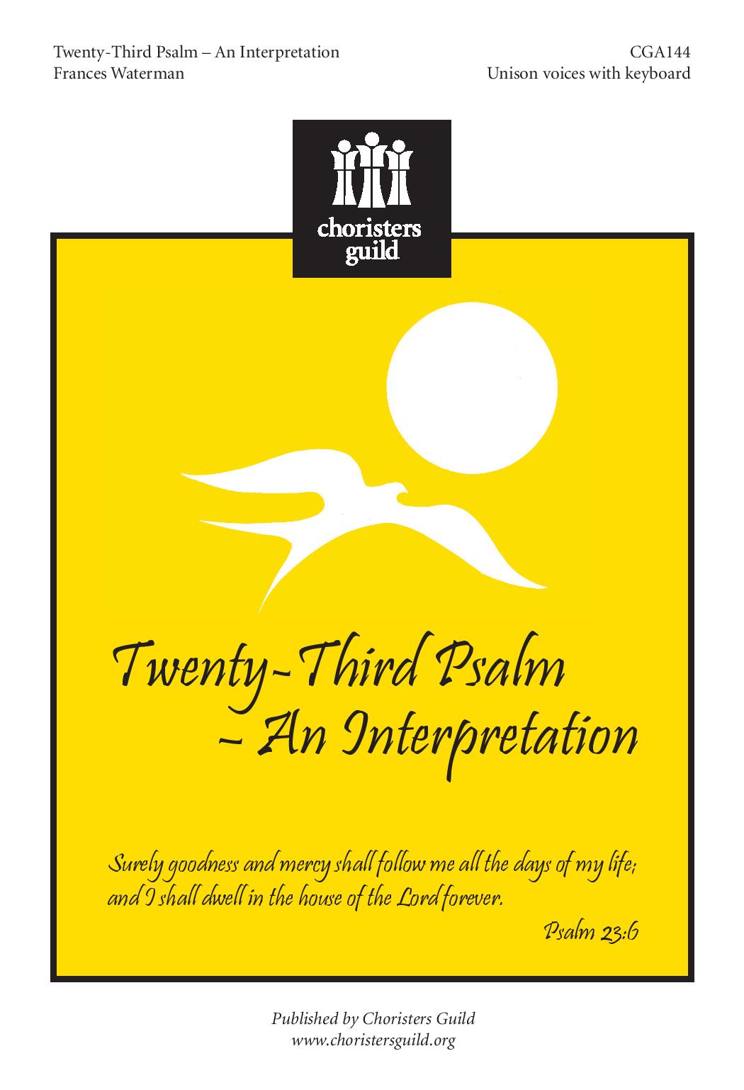 Twenty-Third Psalm - An Interpretation