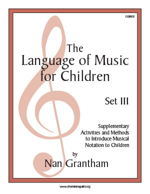 The Language of Music for Children, Set III Book