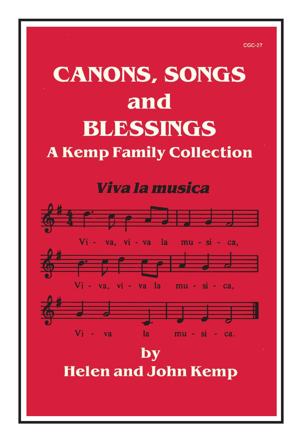 Canons, Songs, and Blessings