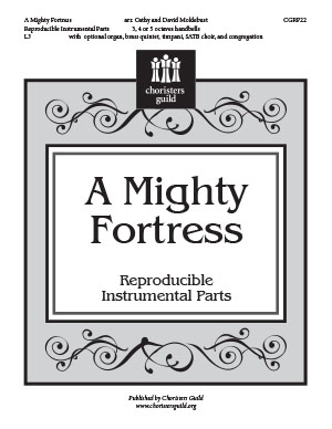 A Mighty Fortress (Reproducible Parts)