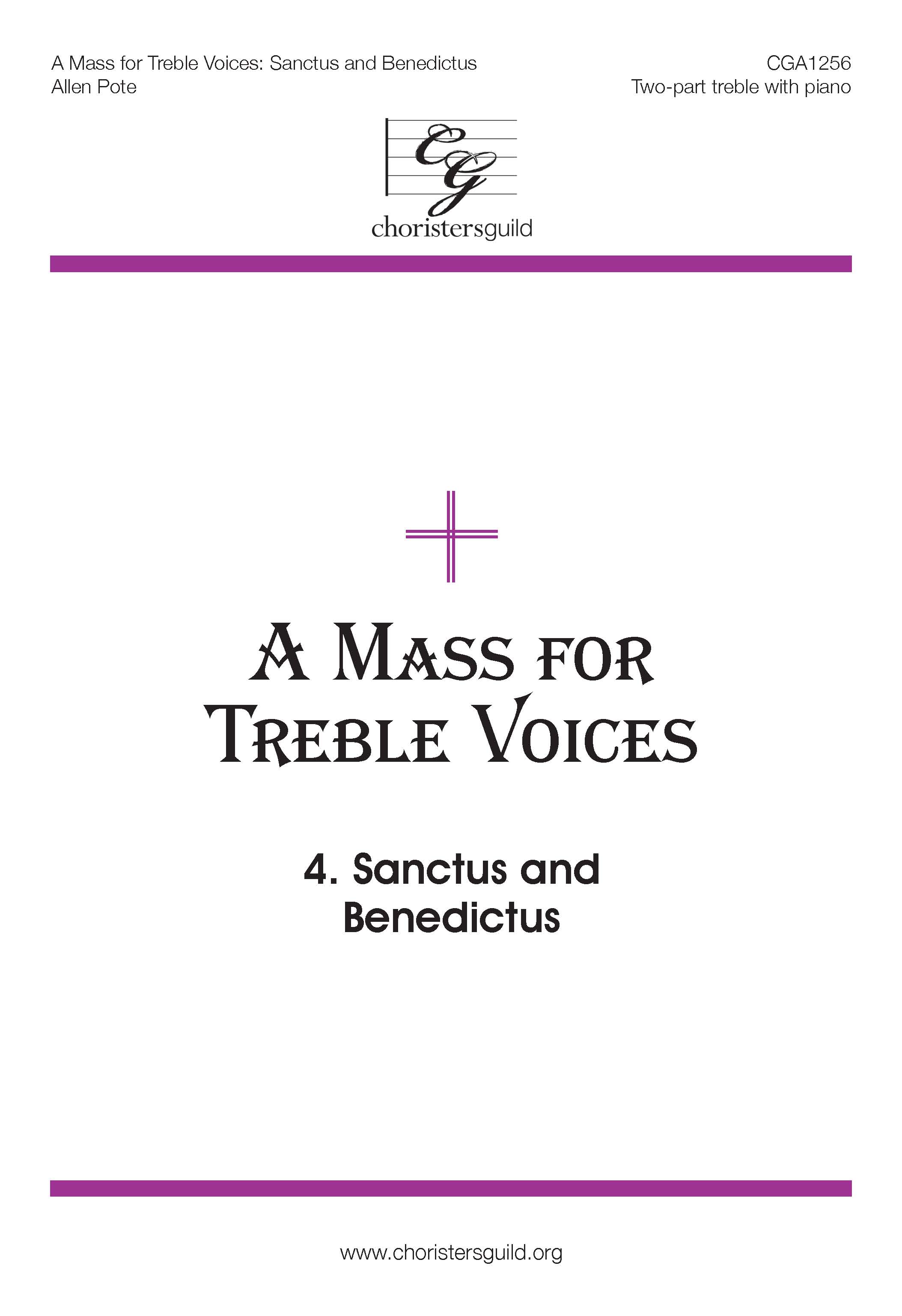 A Mass for Treble Voices - Sanctus and Benedictus