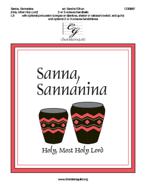 Sanna, Sannanina (Holy, Most Holy Lord)  (2 or 3 octaves)