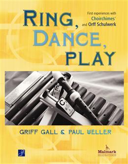 Ring, Dance, and Play: First Experiences with Choirchimes and Orff Sc