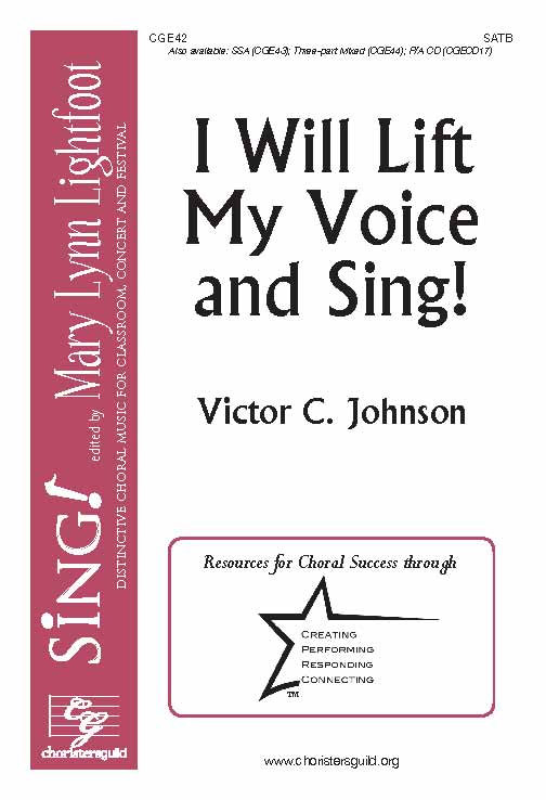 I Will Lift My Voice and Sing! (SATB)