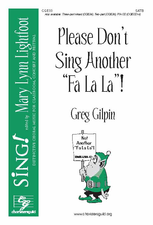 Please Don't Sing Another Fa La La (SATB)