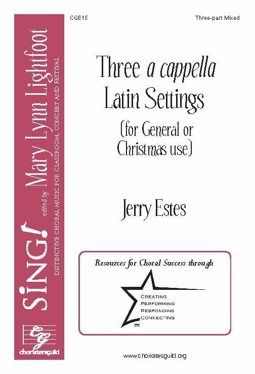 Three A Cappella Latin Settings (Three-Part Mixed)