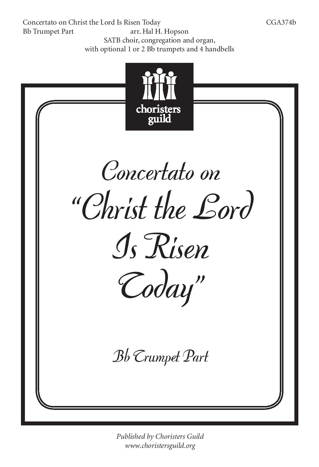 Concertato on 'Christ the Lord is Risen Today' Trumpet Part