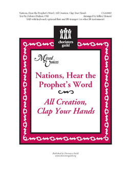 Nations, Hear the Prophet's Word All Creation, Clap Your Hands