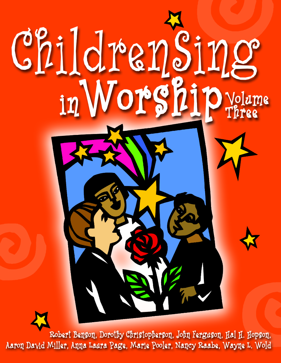 ChildrenSing in Worship, Volumes 3