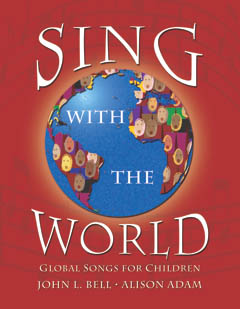Sing With the World: Global Songs for Children