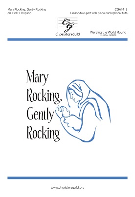 Mary Rocking, Gently Rocking