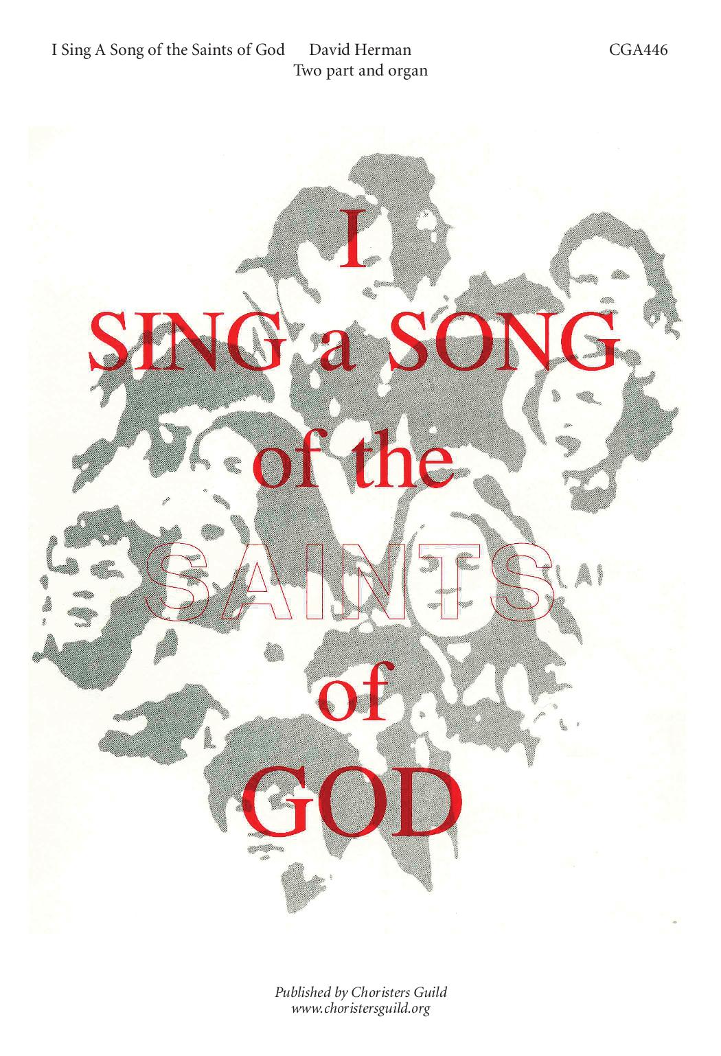 Sing a Song of the Saints of God