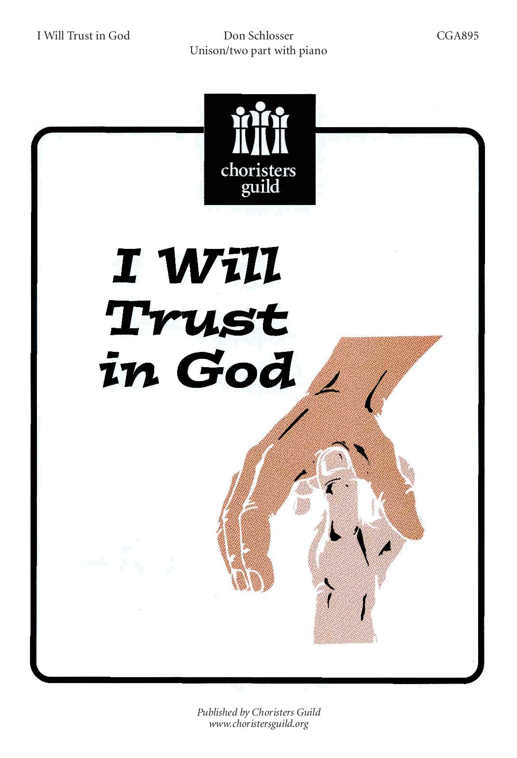 I Will Trust in God