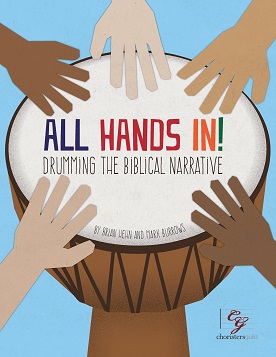 All Hands In: Drumming the Biblical Narrative