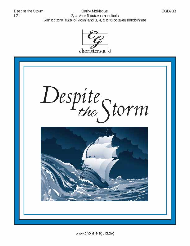 Despite the Storm (3, 4, 5 or 6 octaves) 