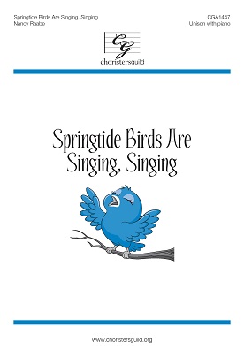 Springtide Birds Are Singing, Singing