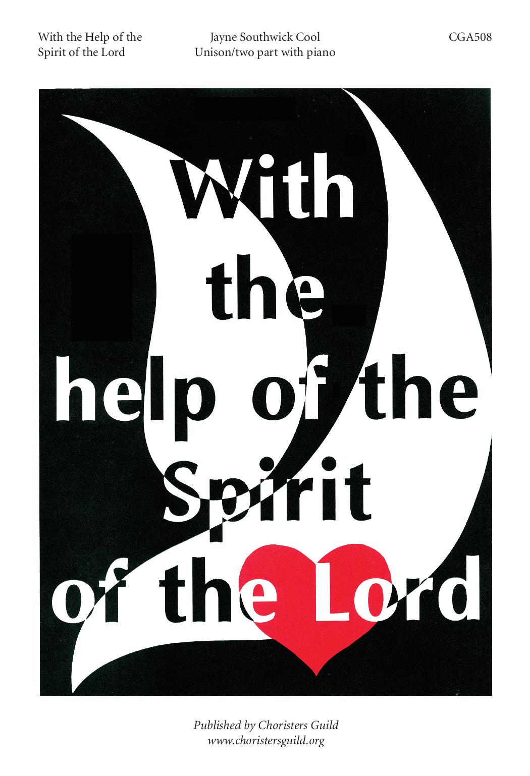 With the Help of the Spirit of the Lord