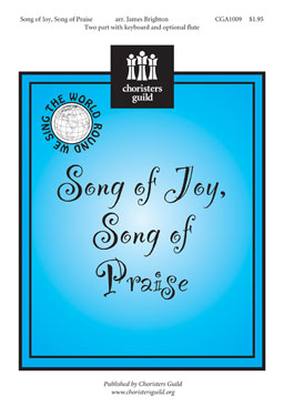 Song of Joy, Song of Praise