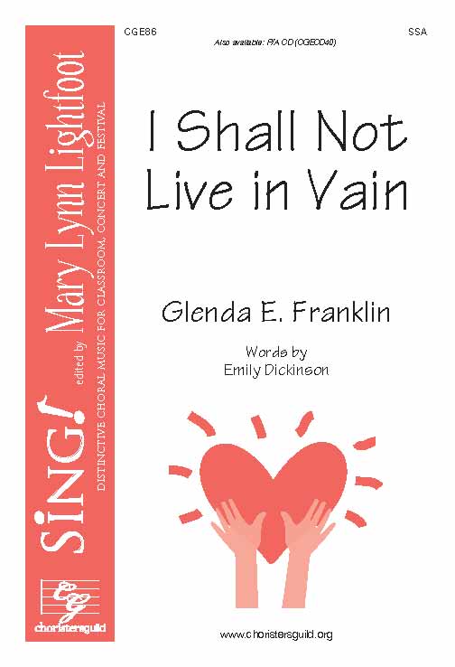 I Shall Not Live in Vain