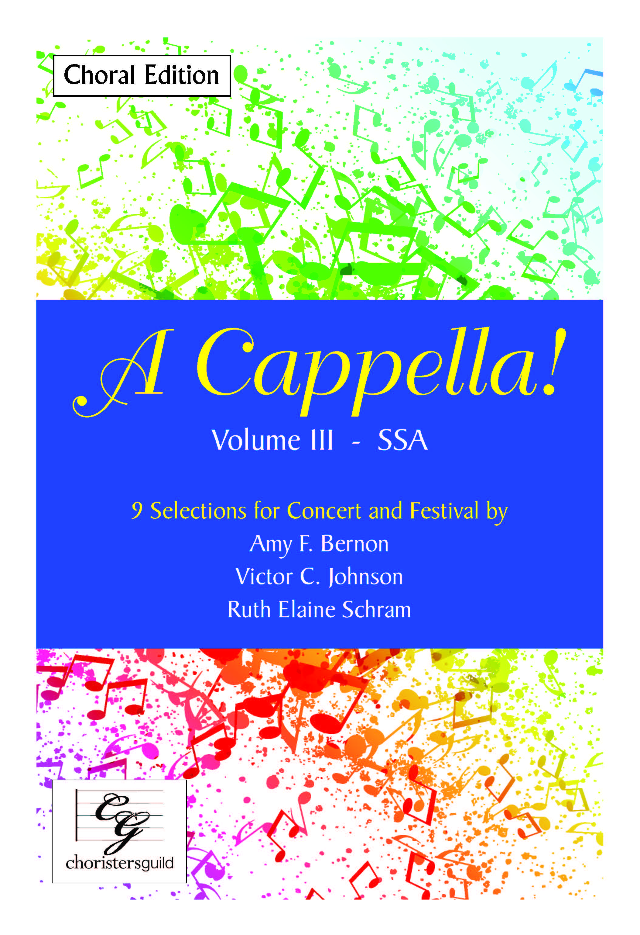 A Cappella! Volume III - SSA Choral Edition