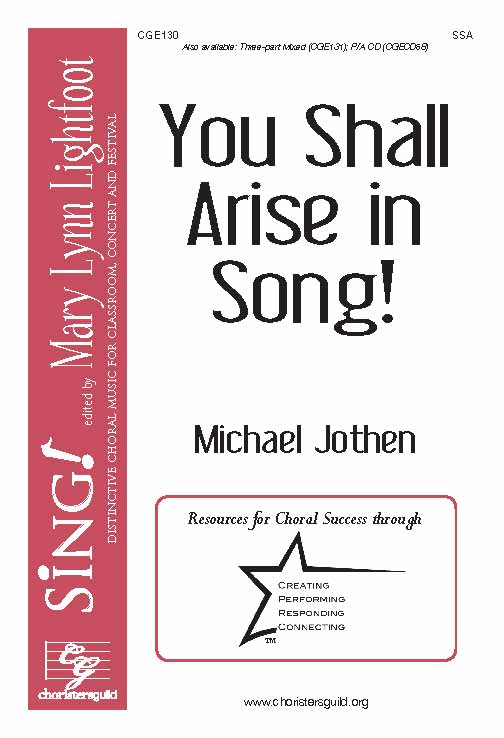 You Shall Arise in Song! (SSA)