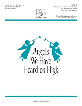 Angels We Have Heard on High (Reproducible Instrumental Parts)