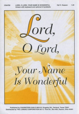 Lord, O Lord, Your Name Is Wonderful (Audio Download)