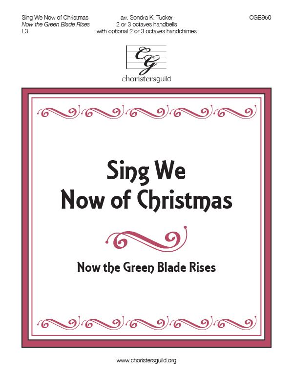 Sing We Now of Christmas (2 or 3 octaves)