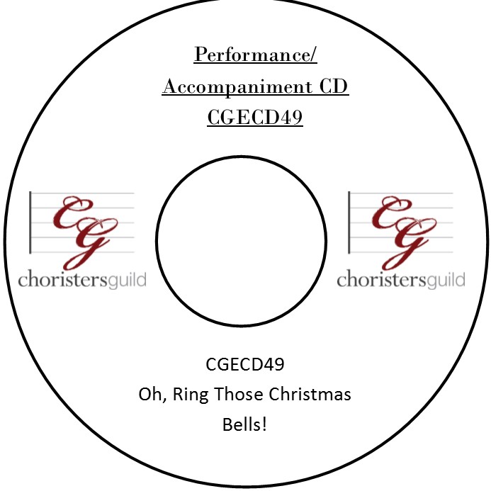 Oh, Ring Those Christmas Bells! (Performance/Accompaniment CD) 