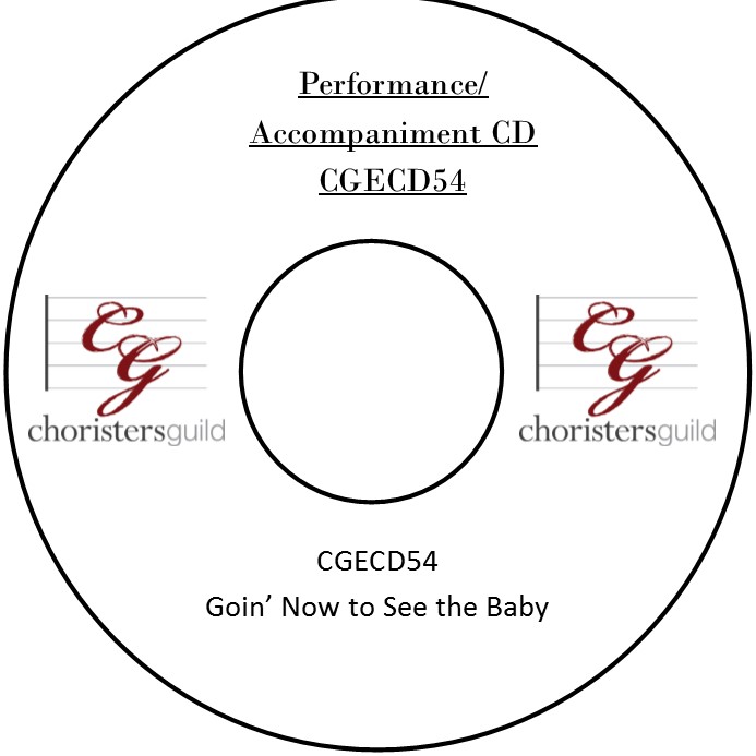 Goin' Now to See the Baby (Performance/Accompaniment CD)