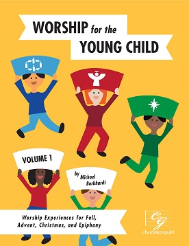 Worship for the Young Child, Volume 1 Book