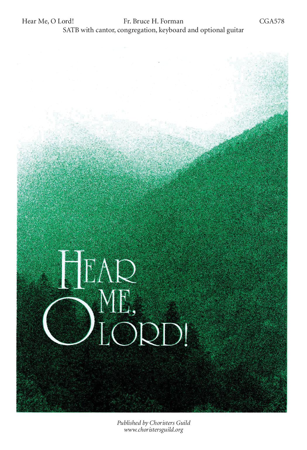 Hear Me, O Lord