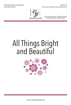 All Things Bright and Beautiful